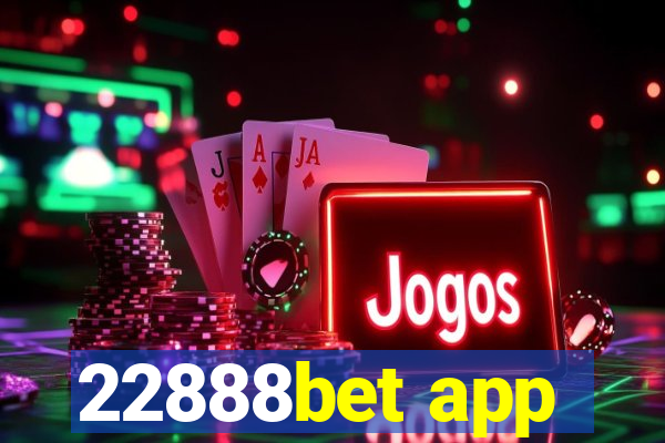 22888bet app